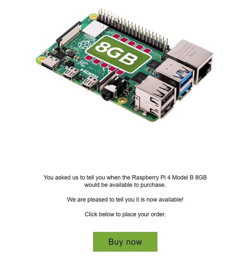 UK] Raspberry Pi 4 8GB actually available for purchase (stunned) - Tech  Policy & News - Level1Techs Forums